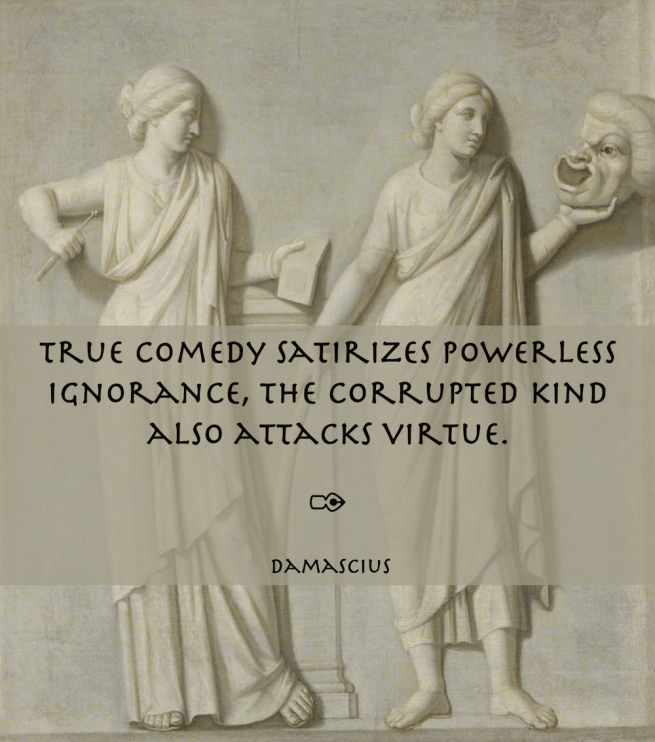 damascius true comedy virtue smaller