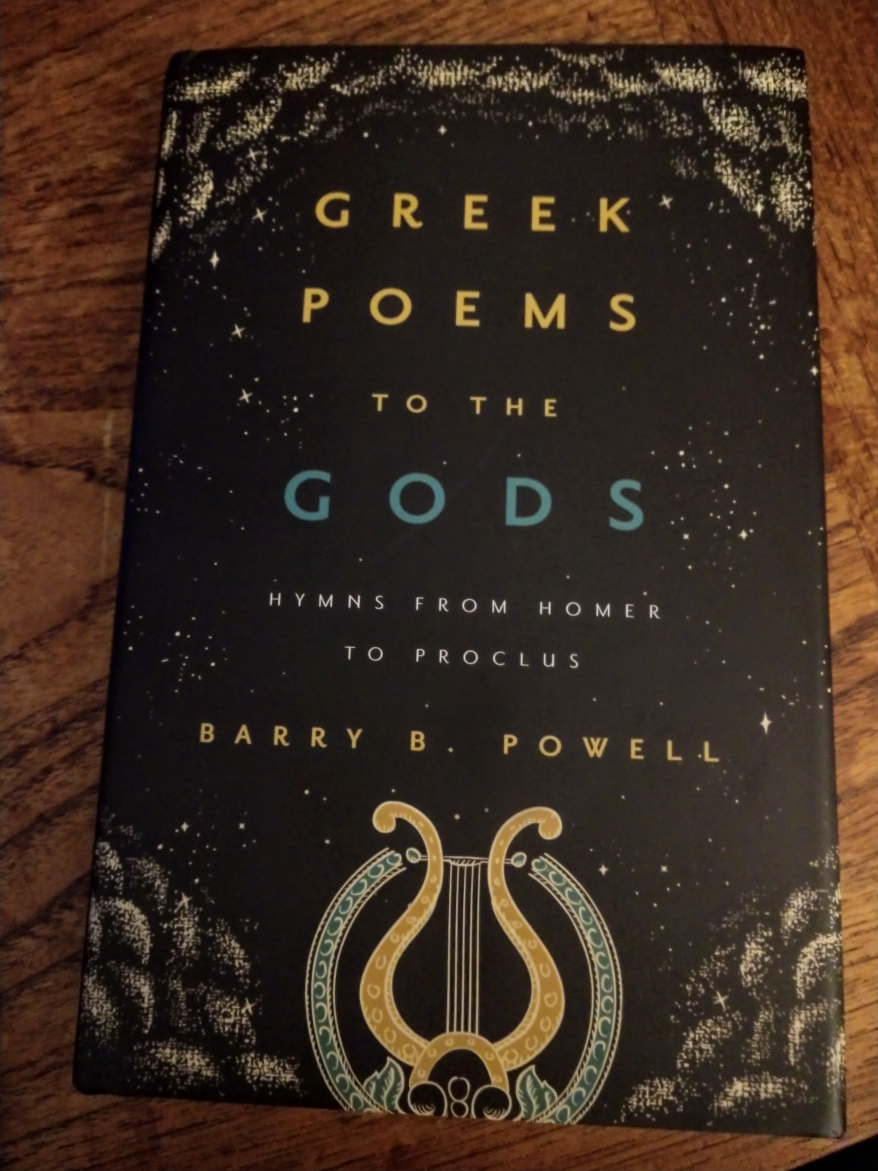 Greek Poems to the Gods by Barry Powell